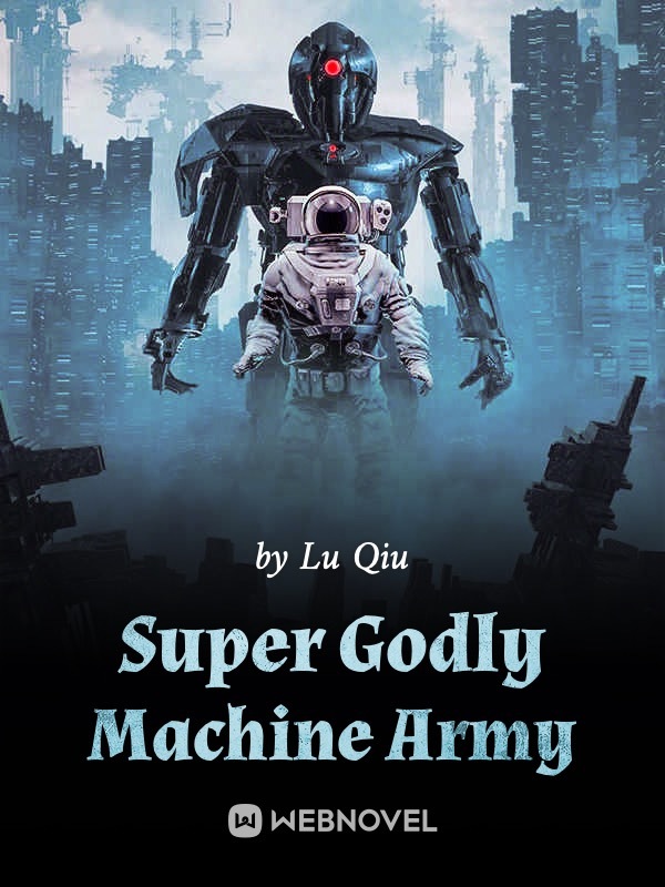 Super Godly Machine Army
